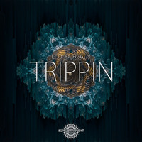 LoDran - Trippin