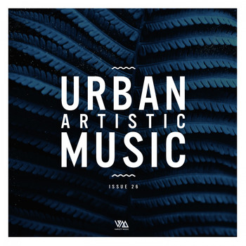 Various Artists - Urban Artistic Music Issue 26