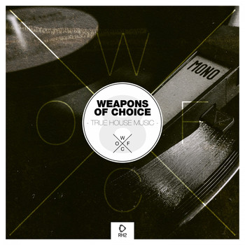 Various Artists - Weapons of Choice - True House Music #8