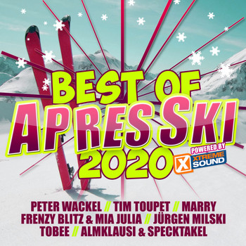 Various Artists - Best of Après Ski 2020 Powered by Xtreme Sound