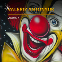 Valeriy Antonyuk - Valeriy Antonyuk, Vol. 1