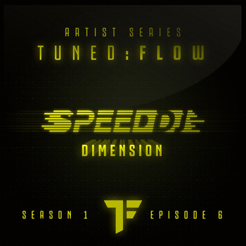 Speed DJ - Dimension (T:F Artist Series S01-E06)