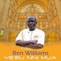 Ben Williams - Yesu Nni Mua