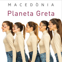 Macedònia - Planeta Greta
