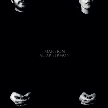 Mansion - Altar Sermon