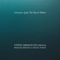 Stratos Emmanuelides - Nostimon Imar (The Day Of Return)