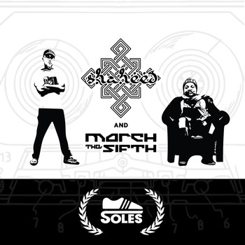 Shaheed & March the 5ifth - Soles (Explicit)