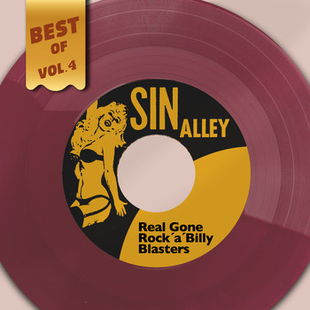 Various Artists - Best Of Sin Alley, Vol. 4 - Real Gone Rock´a´Billy Blasters