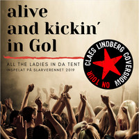Claes Lindberg Covershow - Alive and Kickin' in Gol