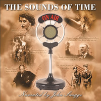 John Snagge - The Sounds Of Time