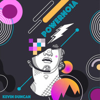 Kevin Duncan - Powernoia