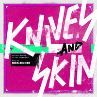 Nick Zinner - Knives and Skin (Original Motion Picture Soundtrack)