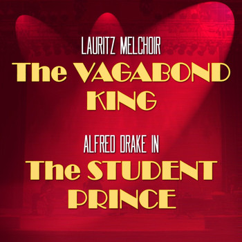 Various Artists - The Student Prince / The Vagabond King (Original Soundtrack)
