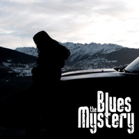 The Blues Mystery - Please Give Me Good News