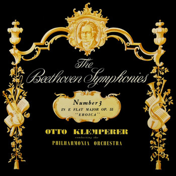 Philharmonia Orchestra - Beethoven: Symphony No. 3 "Eroica"