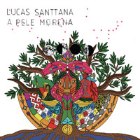 Lucas Santtana - A Pele Morena