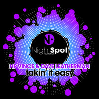 HP Vince  & Dave Leatherman - Takin It Easy