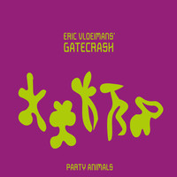 Eric Vloeimans' Gatecrash - Party Animals (Live)