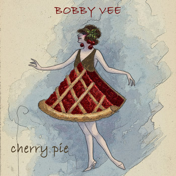 Bobby Vee - Cherry Pie