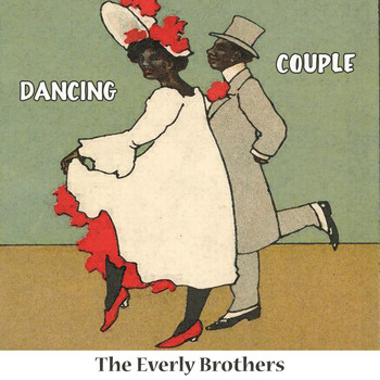 The Everly Brothers - Dancing Couple
