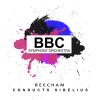 BBC Symphony Orchestra - Beecham Conducts Sibelius