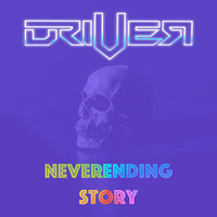 Driver - NeverEnding Story