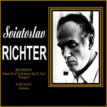 Sviatoslav Richter - Beethoven: Sonata No. 17