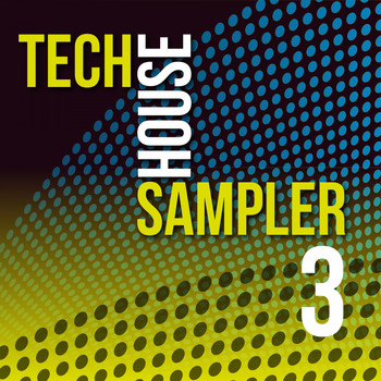 Various Artists - Tech House Sampler, Vol. 3