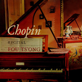 Fou Ts'ong - Chopin: Recital