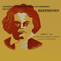Josef Krips - Beethoven: Concerto in D Major