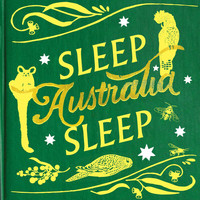 Paul Kelly - Sleep, Australia, Sleep
