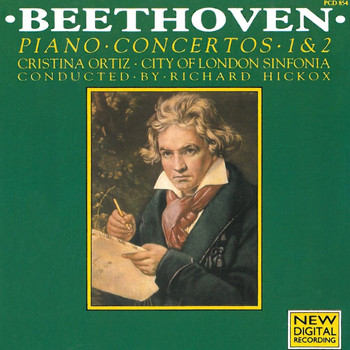City Of London Sinfonia and Cristina Ortiz - Beethoven: Piano Concertos 1 & 2