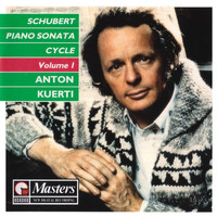 Anton Kuerti - Schubert: Piano Sonata, Vol. 1