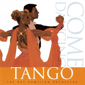 Ray Hamilton Orchestra - Tango