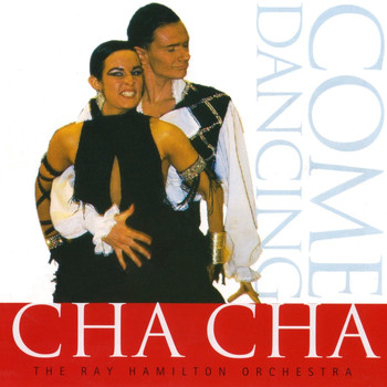 Ray Hamilton Orchestra - Cha Cha