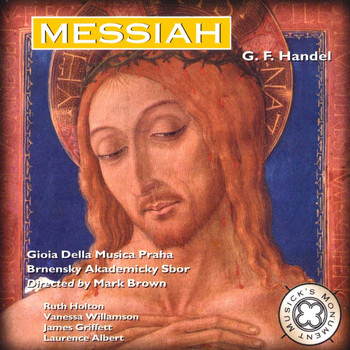 Gioia Della Musica Praha and Mark Brown - Messiah