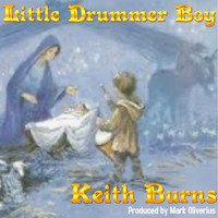 Keith Burns - Little Drummer Boy