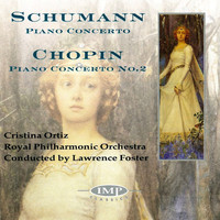 Cristina Ortiz - Schumann: Piano Concerto - Chopin: Piano Concerto No. 2