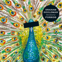 Graham Gouldman - Modesty Forbids