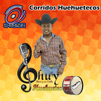 Chuy Diaz Y Su Estilo Huehueteco - Corridos Huehuetecos