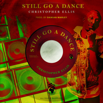 Christopher Ellis - Still Go a Dance