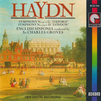 Sir Charles Groves and English Sinfonia - Haydn: Symphony No. 92 'Oxford' / Symphony No. 104 'London'