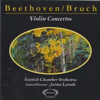 Jaime Laredo - Beethoven & Bruch Violin Concertos