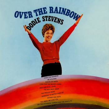 Dodie Stevens - Over The Rainbow