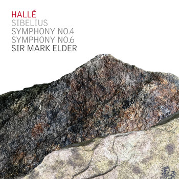 Hallé & Sir Mark Elder - Sibelius Symphonies No 4 & 6