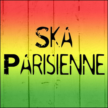 Various Artists - Ska Parisienne