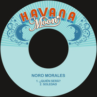 Noro Morales - ¿quien Será? / Soledad