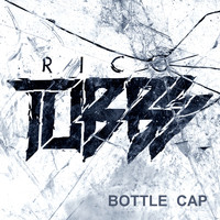 Rico Tubbs - Bottle Cap