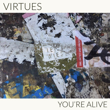 Virtues - You're Alive
