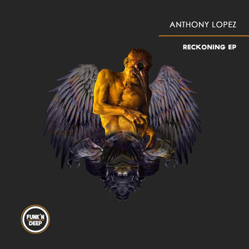 Anthony Lopez - Reckoning